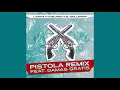 PISTOLA REMIX - L-Gante X Damas Gratis X El mas ladrón X DT.Bilardo(VERSIÓN EXTENDIDA)