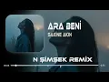 Delirdim Geceleri Düşünerek Yine Kara Kara Seni ( Yasin Şimşek Remix ) Sakine Akın - Ara Beni