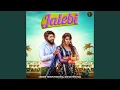 Download Lagu JALEBI