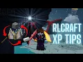 RLCraft 2 9 2 How to Gain XP Fast