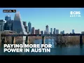 Austin utility bills could rise by 137 a year under proposed city budget