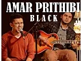 Download Lagu Amar Prithibi - Black Cover (Studio 13)