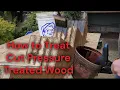 How to Treat Cut Ends of Pressure Treated Wood