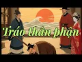 Download Lagu Cái gi của mình thì sẽ là CỦA MÌNH - Câu chuyện THAY CHÚ RỂ RƯỚC DÂU được luôn vợ đẹp