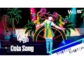 Download Lagu Just Dance 2017 - Cola Song