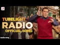 Download Lagu Tubelight RADIO: Salman Khan, audio song