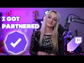 I GOT PARTNERED ON TWITCH