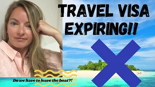 Our Travel Visa is EXPIRING😳 | FORCED to leave the USA!? | What will happen to our Sailboat?? EP8