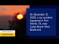 1 Killed in Car Accident on Loop 820 in Fort Worth TX