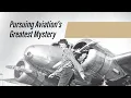 Public Update on Amelia Earhart Search