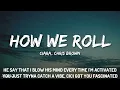 Ciara, Chris Brown - How We Roll (Lyrics)