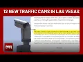 FOX5 Investigates Las Vegas to install traffic cameras at 12 intersections for year-long study