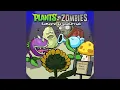 Download Lagu Graze the Roof - Plants vs. Zombies (Remastered Soundtrack)