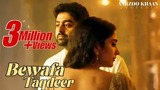 bewafa taqdeer aarzoo khaan emotional hindi sad song new song 2026 arijit singh vibe
