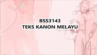 Download BSS3143 Teks Kanon Melayu \ MP3