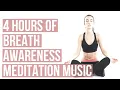 Breath Awareness Meditation Music | Songs Of Eden | 4 hours of Background Music for Consciousness