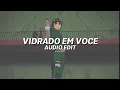 VIDRADO EM VOCE - MC Livinho e DJ Guuga [edit audio] - [copyright free]