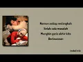 Tak Satu Cerita - Rizwan Fadilah feat Nabila Taqiyyah | Lirik Lagu