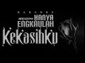 Download Lagu KARAOKE Hanya Engkaulah Kekasihku - SCOIN (Original Music)