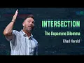 Intersection The Dopamine Dilemma Chad Herold