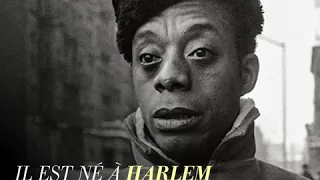 Si Beale Street Pouvait Parler - Zoom sur James Baldwin
