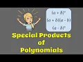 Special Products of Binomials Recognizing Sum and Difference Patterns