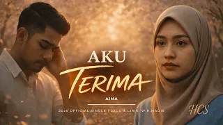 aku terima aima ai malay ballad lyric video