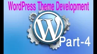 Wordpress Theme Development Tutorial Step by Step - Part 4