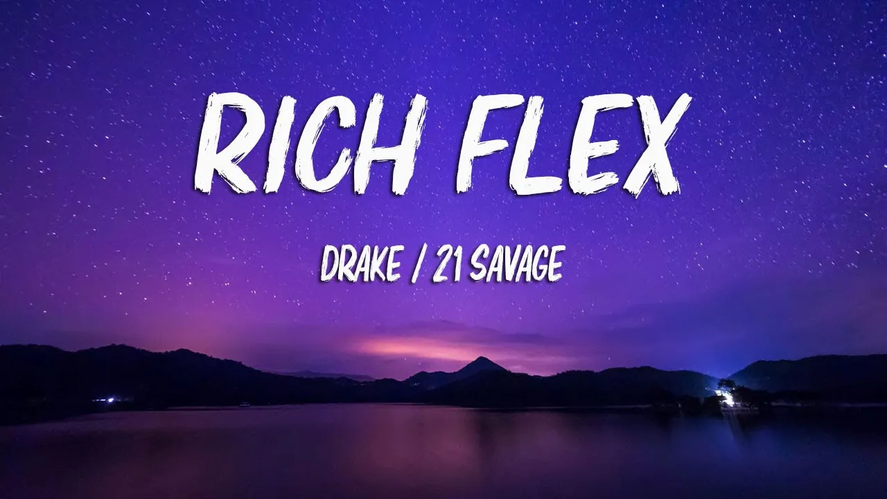 Drake, 21 Savage - Rich Flex (Lyrics)