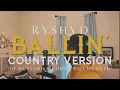 Roddy Ricch - Ballin Country Version