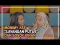 Download Lagu INI KISAH MOMMY ASF \