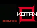 KOTAK - Remuk