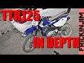 TTR125 In-Depth Review