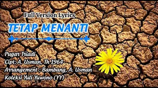 Download TETAP MENANTI (COVER) - PUGAR TRIADI MP3