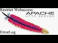 Apache Server - How to Configure Error Log How to Config Restrict Web Access