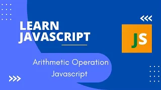 Create Application To Perform Arithmetic Operation Using Operators In JavaScript