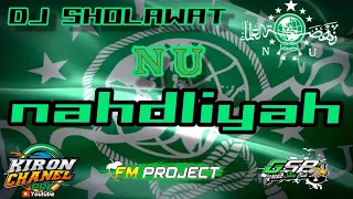 Download DJ SHOLAWAT NAHDLIYAH || BY FMPROJECT || GSB SLOW BASS MP3