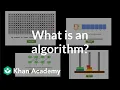 What is an algorithm and why should you care Algorithms Computer Science Khan Academy
