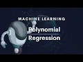 Machine Learning Polynomial Regression