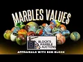 Marbles Values And Appraisals With Bob Block