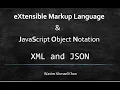 XML and JSON