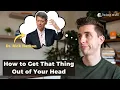 How to Release Obsessive Thoughts Rumination OCD and Fear Being Well Podcast