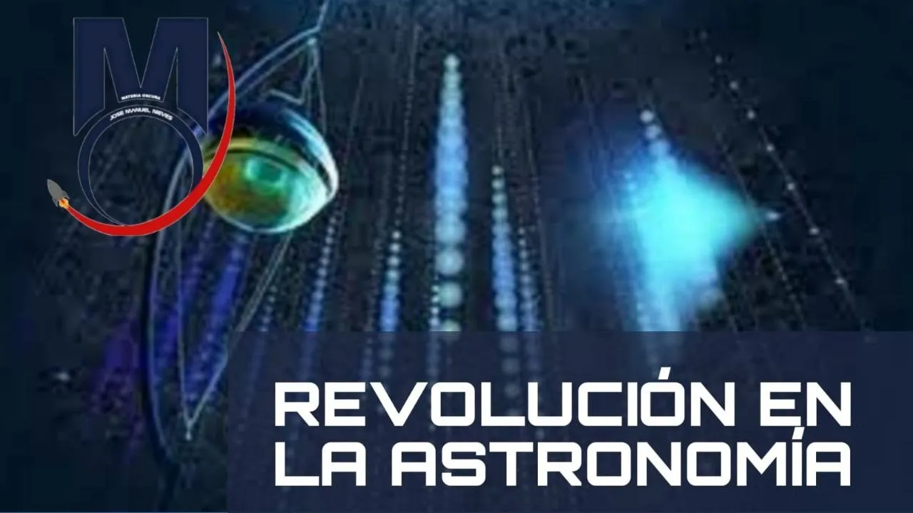 REVOLUCIÓN EN LA ASTRONOMÍA