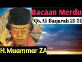 Download Lagu H. MUAMMAR ZA~QORI INTERNASIONAL |Qs. Al-Baqarah 21-31