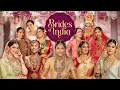Brides of India Featuring Alia Bhatt Kareena Kapoor Khan Anil Kapoor NTR Karthi Srinidhi
