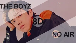 Download THE BOYZ (더보이즈) - NO AIR [8D USE HEADPHONE] 🎧 MP3