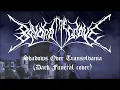 BEYOND THE GRAVE – Shadows Over Transylvania (Dark Funeral cover)