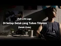 Download Lagu Di setiap detak yang Tuhan titipkan (Full Lirik Lagu) \