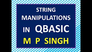 String Manipulations In QBASIC Lesson 72