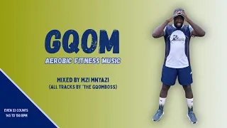 gqom aerobic fitness music south africa mixed by mzi mnyazi gqomboss